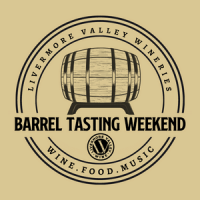 Livermore Valley Barrel Tasting Weekend